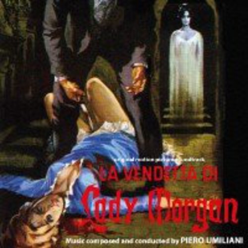 Umiliani, Piero: La Vendetta Di Lady Morgan (Lady Morgan's Vengeance) (Original Soundtrack)