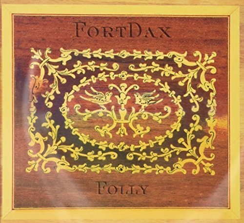 Fortdax: Folly