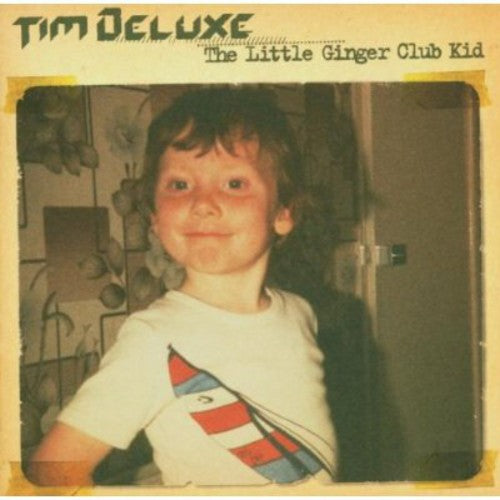 Tim Deluxe: Little Ginger Club Kid