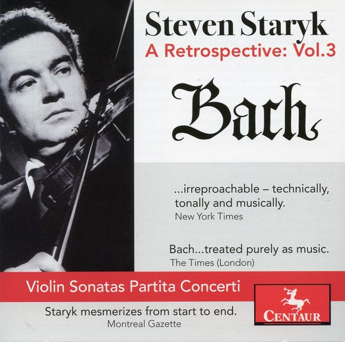 Bach, J.S. / Staryk / Haitink: Retrospective 3