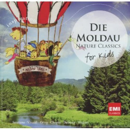 Die Moldau: For Kids: Die Moldau: For Kids