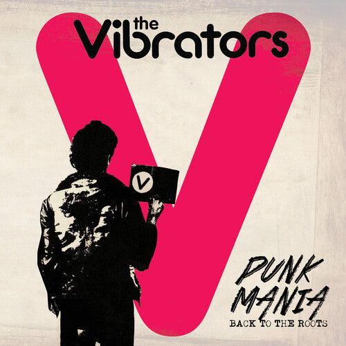 Vibrators: Punk Mania-Back to the Roots