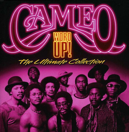 Cameo: Word Up: Ultimate Collection