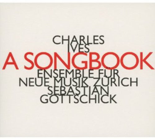 Ives, Charles: Chansons & Courtes Pieces Instrumen