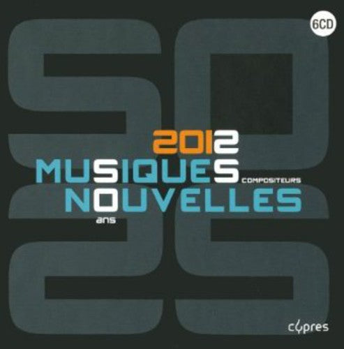 Bartholomee / Musiques Nouvelles / Dessy: 50 Years - 25 Composers