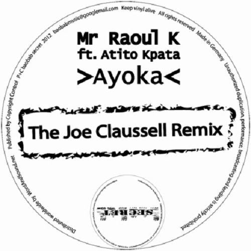 Mr Raoul K: Ayoka: The Joe Claussell Remix