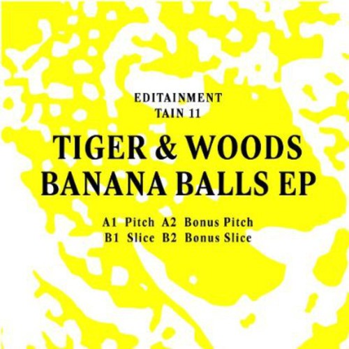 Tiger & Woods: Banana Balls