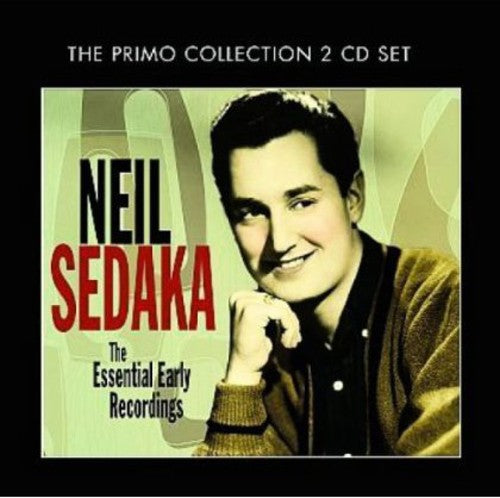Sedaka, Neil: Essential Early Recordings