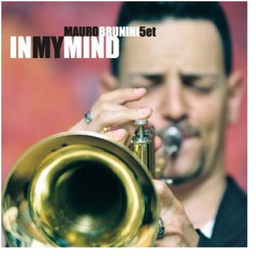 Brunini, Mauro: In My Mind