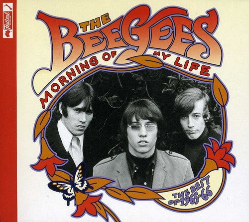 Bee Gees: Morning of My Life: Best of 1965 - 1966