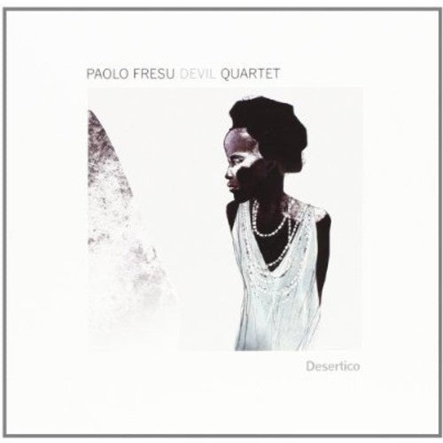 Fresu, Paolo Devil Quertet: Desertico