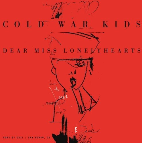 Cold War Kids: Dear Miss Lonelyhearts