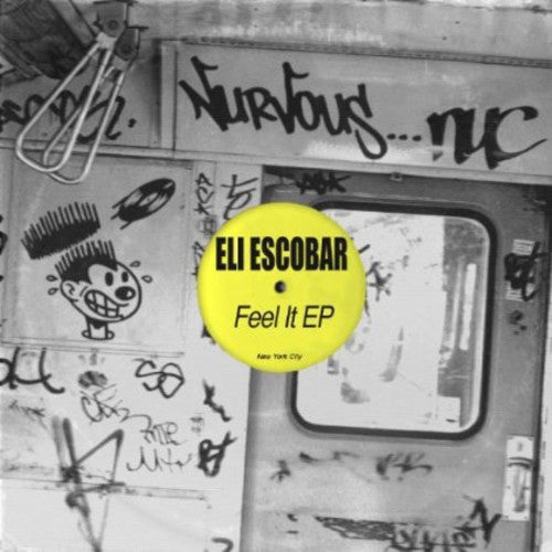 Eli Escobar: Drifting / Feel It