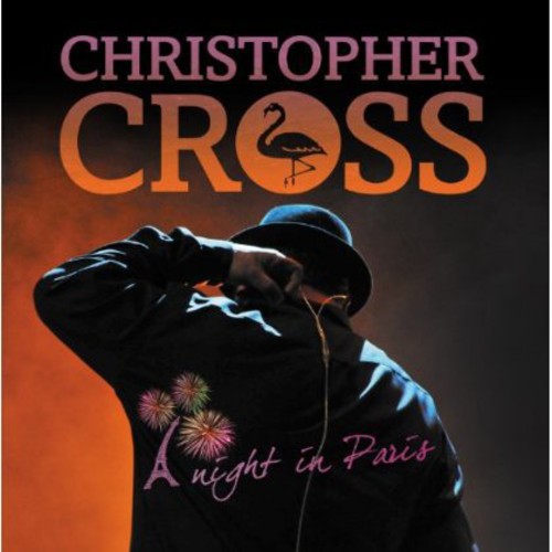 Cross, Christopher: Night in Paris