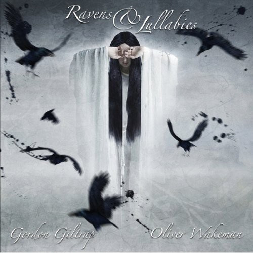 Giltrap, Gordon / Wakeman, Oliver: Ravens & Lullabies