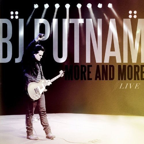 Putnam, Bj: More and More