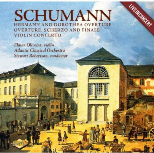 Schumann / Atlantic Classical Orch / Robertson: Schumann