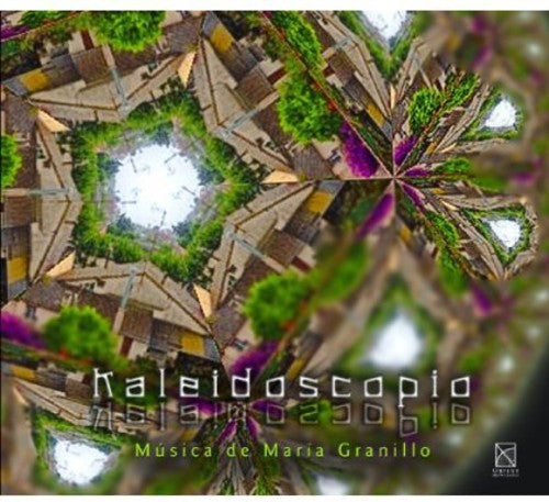 Granillo / Canales / Ensamble3: Kaleidoscope