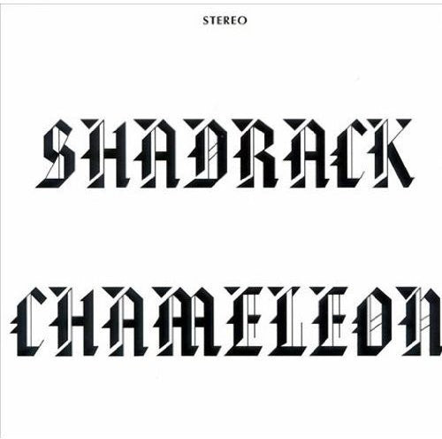 Shadrack Chameleon: Shadrack Chameleon