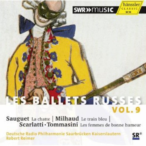 Milhaud / Reimer / Deutsche Radio Philharmonie: Les Ballets Russes 9