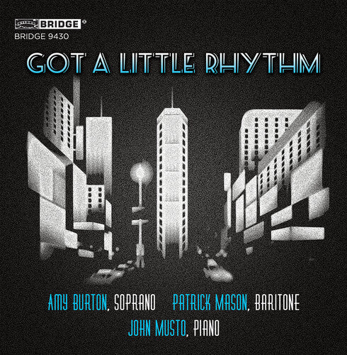 Gershwin / Burton, Amy / Mason, Patrick: Got a Little Rhythm