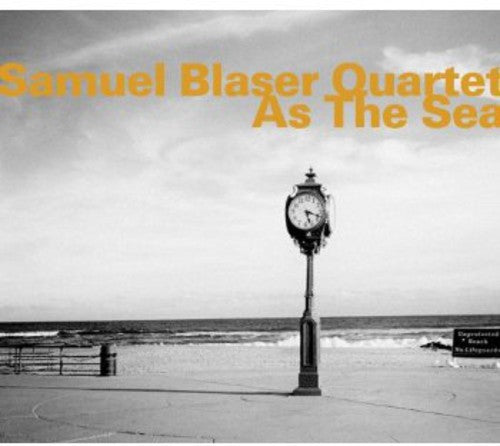 Blaser, Samuel: As the Sea