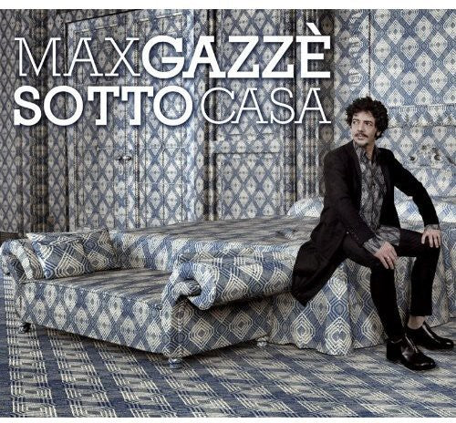 Gazze', Max: Sotto Casa