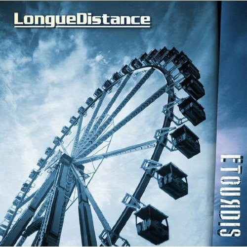 Longue Distance: Etourdis