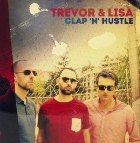 Trevor & Lisa: Clap 'n' Hustle