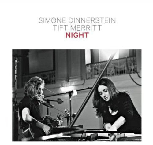 Dinnerstein, Simone / Merritt, Tift: Night