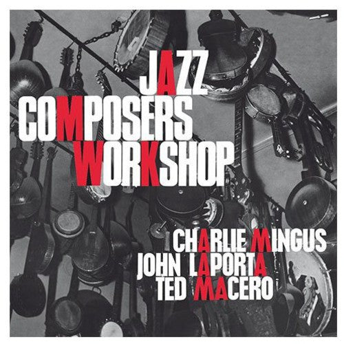 Mingus, Charles: Jazz Composers Workshop No. 2