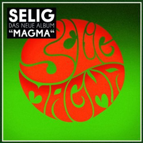 Selig: Magma