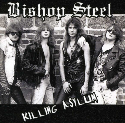 Bishop Steel: Killing Asylum