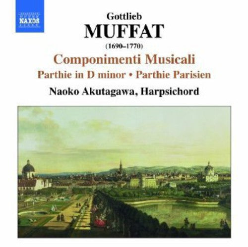 Muffat / Akutagawa, Naoko: Suites for Harpsichord