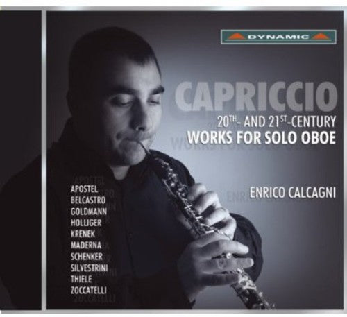 Apostel / Calcagni, Enrico: Capriccio - 20th & 21st Century Works for Solo