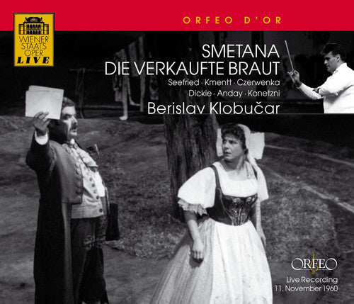 Smetana / Klobucar: Die Verkaufte Braut