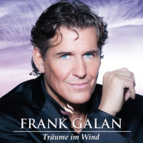 Galan, Frank: Traume I'm Wind