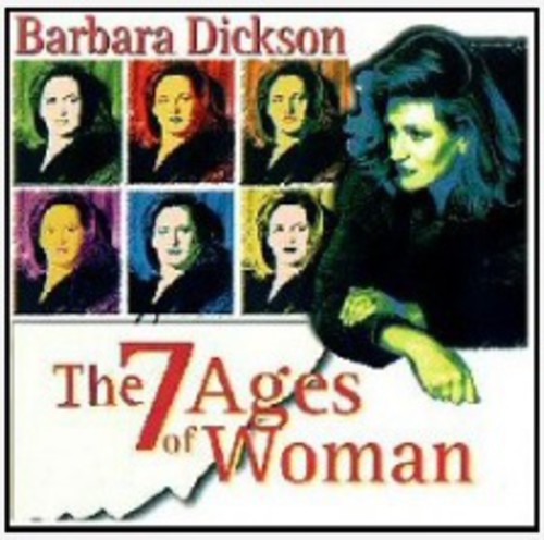 Dickson, Barbara: The 7 Ages of Woman