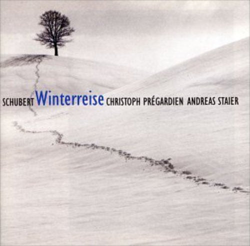 Schubert / Pregardien / Staier: Winterreise