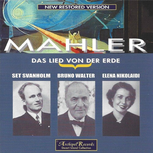 Mahler / Svanholm / Nicolaidi / Walter / NY Phil: Das Lied Von Der Erde