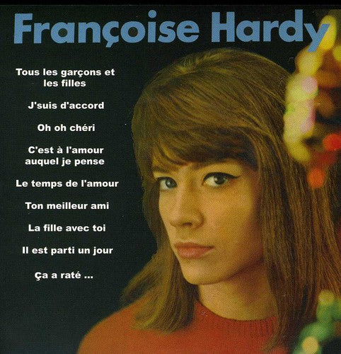 Hardy, Francoise: Tous Le Garcons Et Les Filles