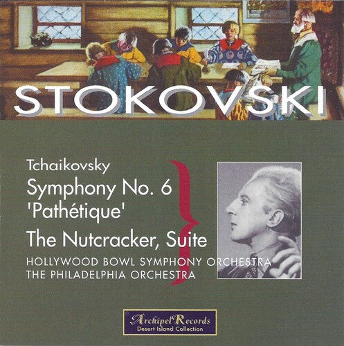 Tchaikovksy / Stokowski: Sym 6 Pathetique