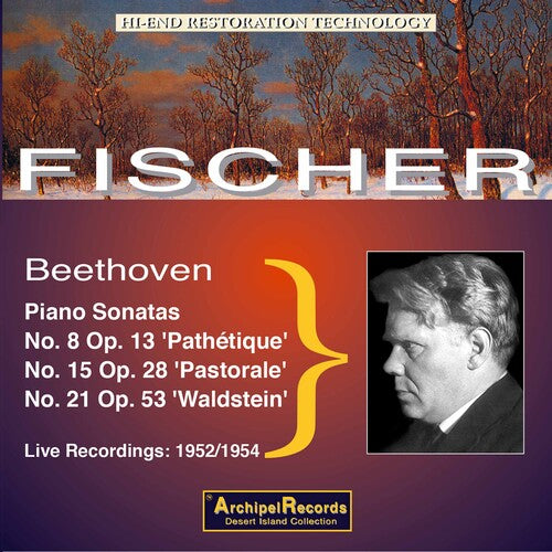 Beethoven / Fischer: Klaviersonaten 815 & 21