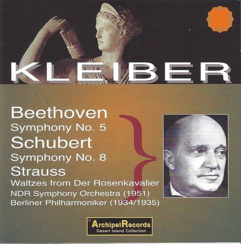 Beethoven / Kleiber: Sinfonie 5 Schubert 8