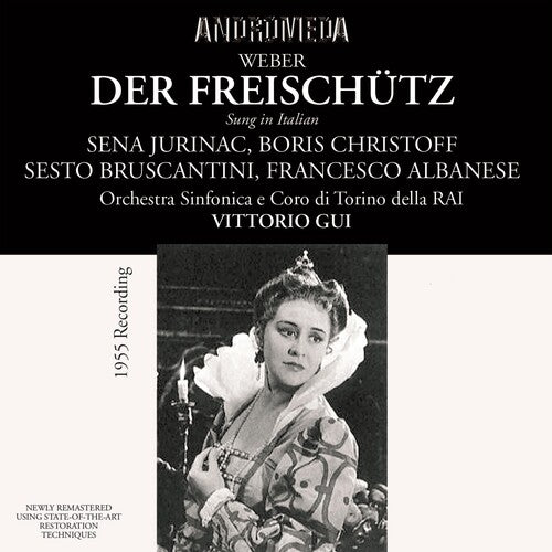 Weber / Jurinac / Christoff / Bruscantini: Der Freischutz (Sung in Italian)