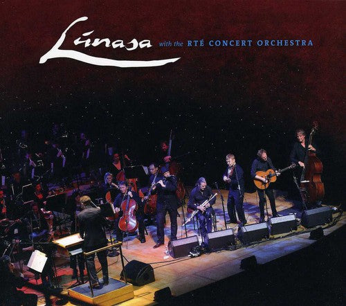 Lunasa: Lunasa with the Rte Concert Orchestra