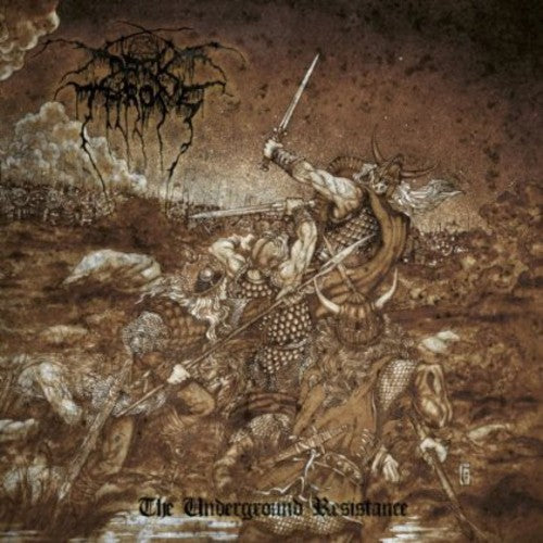 Darkthrone: Underground Resistance