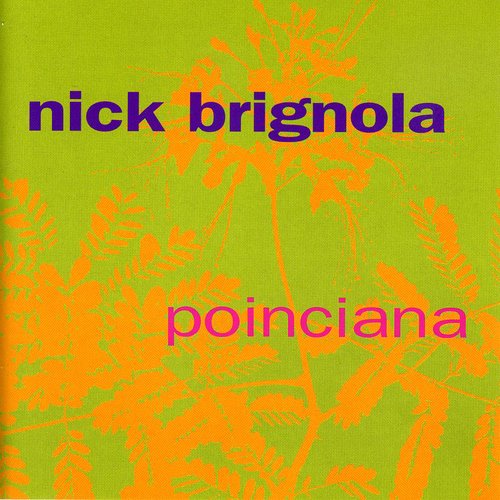 Brignola, Nick: Poinciana