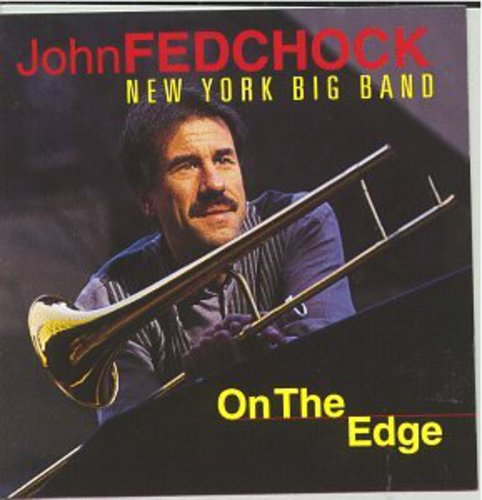 Fedchock, John: On the Edge