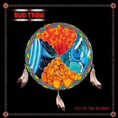 Bud Tribe: Eye of the Storm